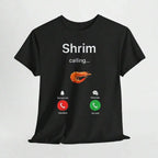 Shrim Calling T-Shirt, Funny Meme Design with Typo Humor