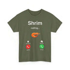 Shrim Calling T-Shirt, Funny Meme Design with Typo Humor