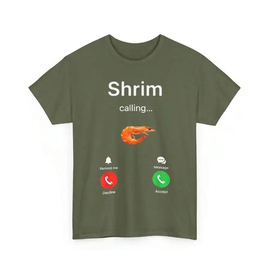 Shrim Calling T-Shirt, Funny Meme Design with Typo Humor